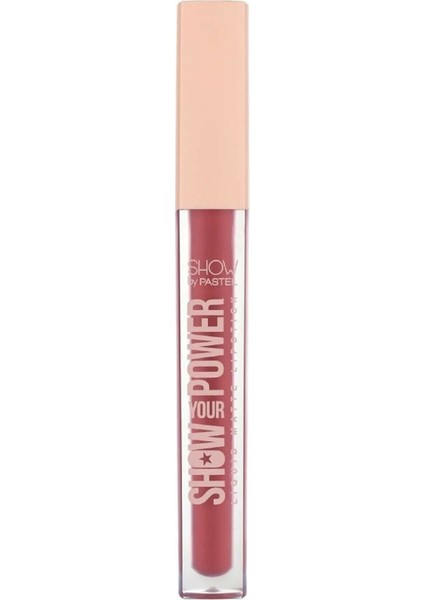 Show By Show Your Power Liquid Matte Lipstick No: 601