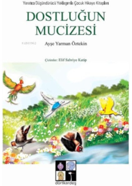 Dostluğun Mucizesi