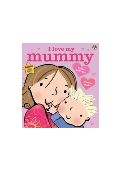 I Love Myh Mummy