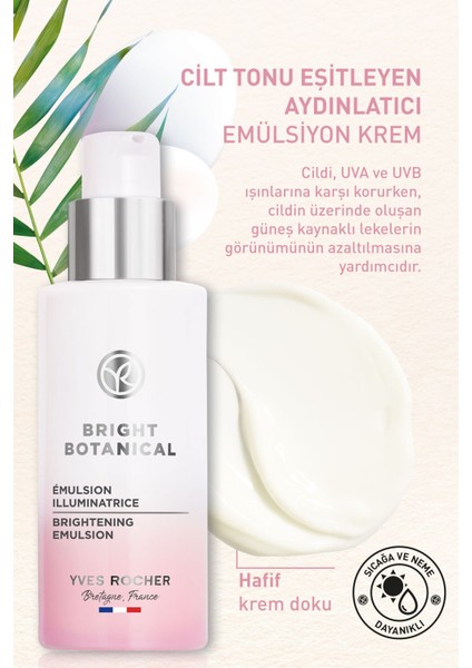 Yves Rocher Bright Botanical - Leke Karşıtı, Aydınlatıcı, Ton Eşitleyen 30 Spf EMÜLSIYON-50ML