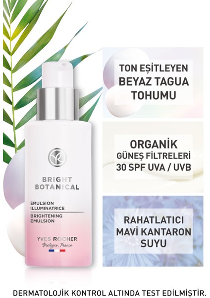 Yves Rocher Bright Botanical - Leke Karşıtı, Aydınlatıcı, Ton Eşitleyen 30 Spf EMÜLSIYON-50ML