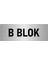Metal Yönlendirme Levhası, Departman Kapı Isimliği B Blok 10X20 Cm Gümüş Renk 1