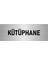 Metal Yönlendirme Levhası, Departman Kapı Isimliği Kütüphane 5X20 Cm Gümüş Renk 1