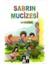 Sabrın Mucizesi 1