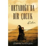 Ortadoğu’da Bir Çocuk - Kefen