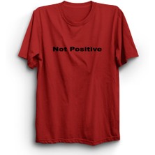The Fame Box Not Positive, Pozitif Değil Tişört