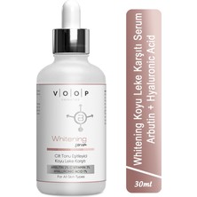 Voop Whitening, Cilt Tonu Eşitleyici, Koyu Leke Karşıtı Serum 30 ml