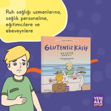 Glutensiz Kâşif "Bir Çölyak Hikâyesi" - Çağla Tuğba Selveroğlu