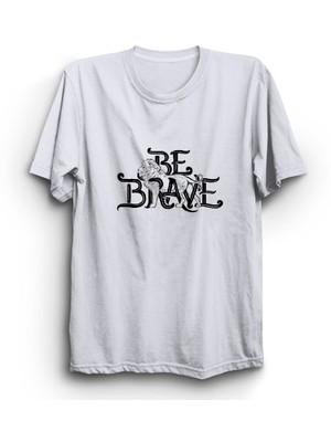 The Fame Box Be Brave, Cesur Ol, Lion, Aslan Tişört