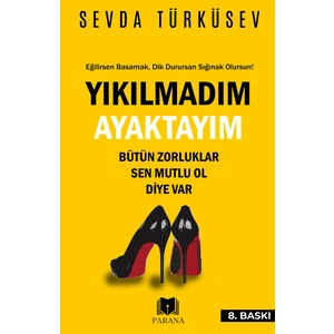 Yıkılmadım Ayaktayım - Sevda Türküsev
