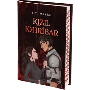 Kızıl Kehribar - Ciltli  - T. Y. Mazer