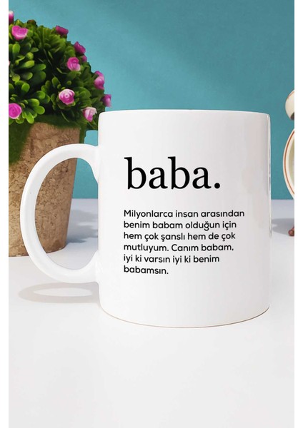 Babaya Hediye Baba Kupa Bardak Beyaz ve Kalemlik