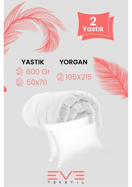 Eve Cift Kisilik Yorgan Seti + 2 Yastik