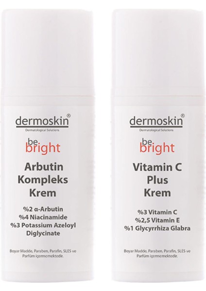 Be Bright Arbutin Kompleks Krem + Be Bright Vitamin C Plus Krem -2'li Avantaj Paket