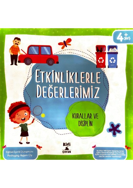 Etkinliklerle Değerlerimiz - Kurallar ve Disiplin Kazanım