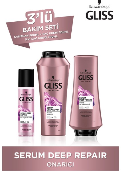 Serum Deep Repair Şampuan 500 ml + Saç Kremi 360 ml + Sıvı Saç Kremi 200 ml