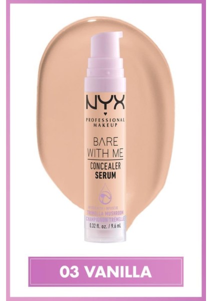 Nyx Professional Makeup Bare With Me Kapatıcı Serum 03 Vanilla