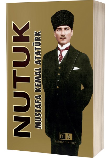 Nutuk - Mustafa Kemal Atatürk