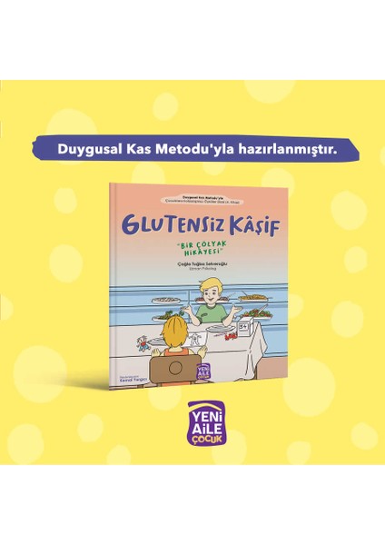 Glutensiz Kâşif "Bir Çölyak Hikâyesi" - Çağla Tuğba Selveroğlu