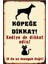 Ahşap Poster Köpeğe Dikkat, Kedi De Az Manyak Değil 20x30 cm 1