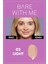 Bare With Me Kapatıcı Serum 02 Light 4