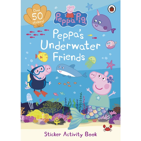 Peppa Pig: Peppa's Underwater Friends: Sticker Activity Book