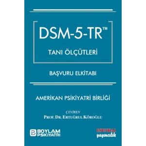 Esenkal Yayıncılık Dsm 5 Tanı Ölçütleri Başvuru Elkitabı
