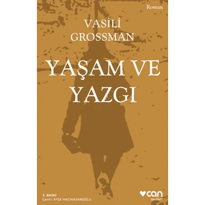 Yaşam ve Yazgı - Vasili Grossman