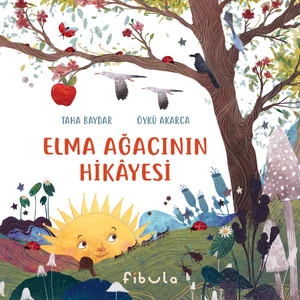 Elma Ağacının Hikayesi - Seyit Taha Baydar (Ciltli)