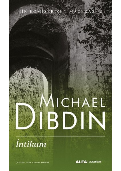 Bir Komiser Zen Macerası 2 Intikam - Michael Dibdin