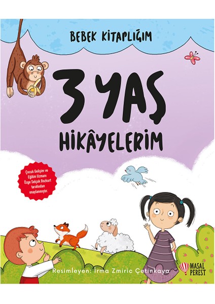 Bebek Kitaplığım -3 Yaş Hikayelerim