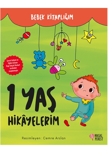 Bebek Kitaplığım -1 Yaş Hikayelerim