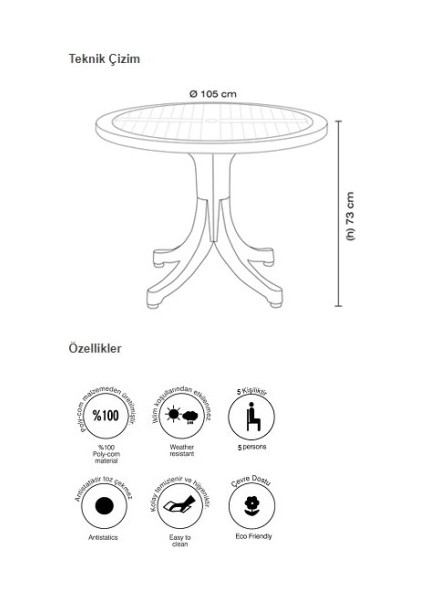 Pera Masa 105 cm (5 Kişilik)