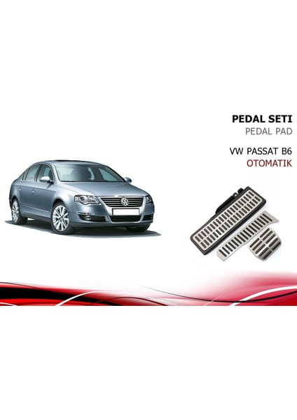 Vw passat b7 pedal seti takımı geçmeli otomotik 2011+