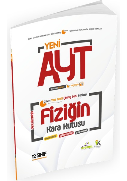 İnformal Yayınları AYT Fiziğin Kara Kutusu 4. Kitap Konu Ö. Dijital Çözümlü Sor Bankası (12. Sınıf AYT Konuları)