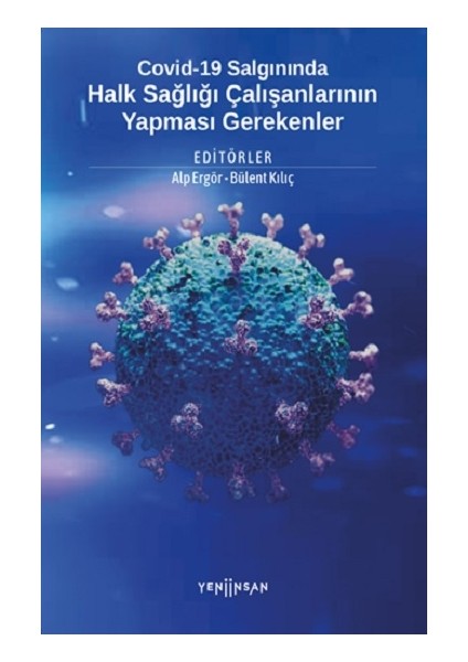 Salgınında Halk Sağlığı Çalışanlarının Yapması Gerekenler
