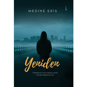 Yeniden - Medine Eriş