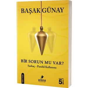 Bir Sorun Mu Var? - Başak Günay