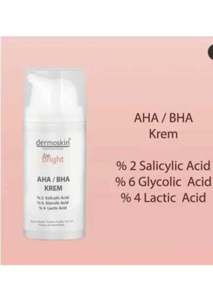 Be Bright Aha/bha Krem 33 ml x 2 Adet