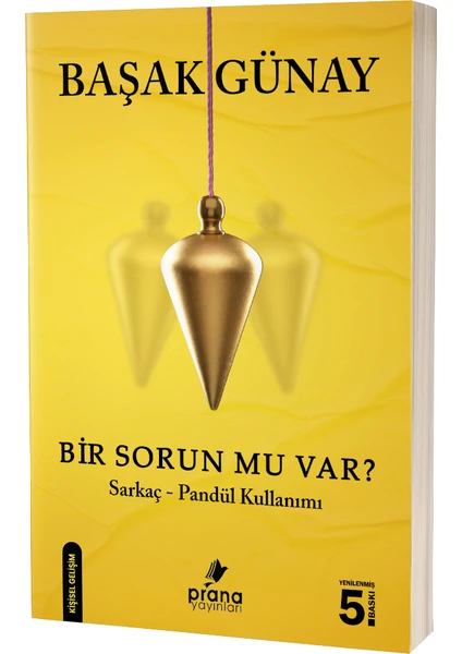 Bir Sorun Mu Var? - Başak Günay