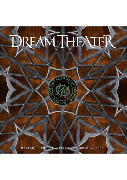 Dream Theater Lost Not Forgotten Archives: Master Of Puppets - Live In Barcelona, 2002 - Plak