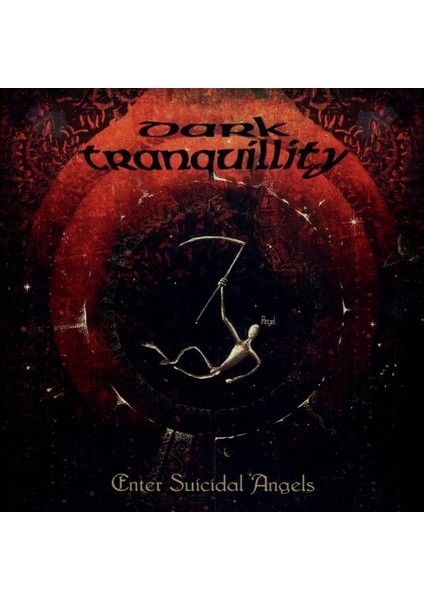 Dark Tranquillity Enter Suicidal Angels (Reıssue 2021) - Plak