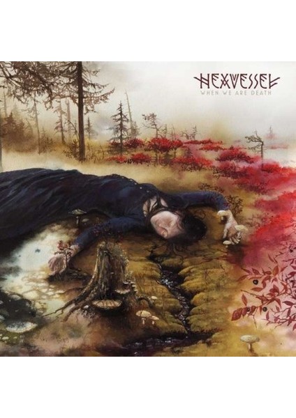 Hexvessel When We Are Death - Plak