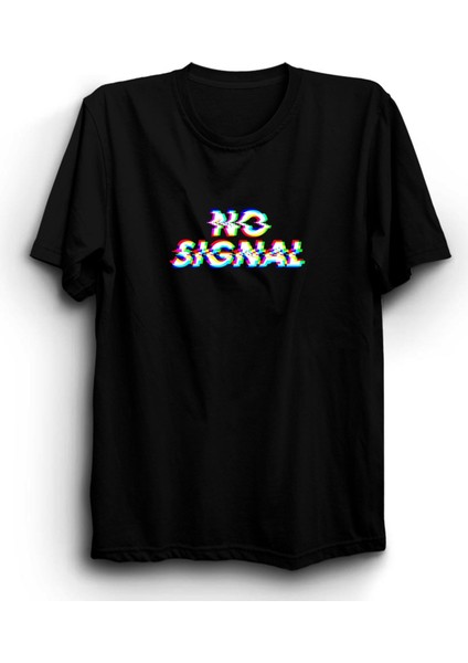 No Signal, Sinyal Yok Tişört
