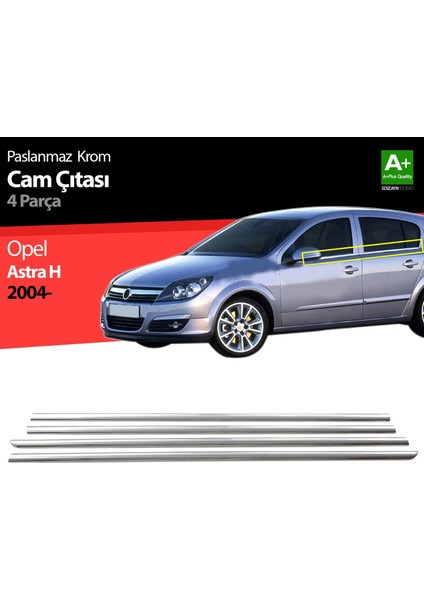 Opel Astra H Sd Krom Cam Çıtası 4 Prç 2008 Üzeri