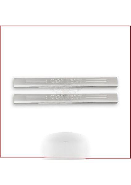 Ford Connect Kapı Eşiği 2002-2014 Paslanmaz Çelik