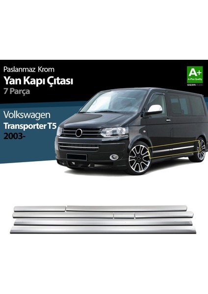 Volkswagen T5 Transporter Krom Yan Kapı Çıtası 7 Prç 2003-2010 (U.ş)