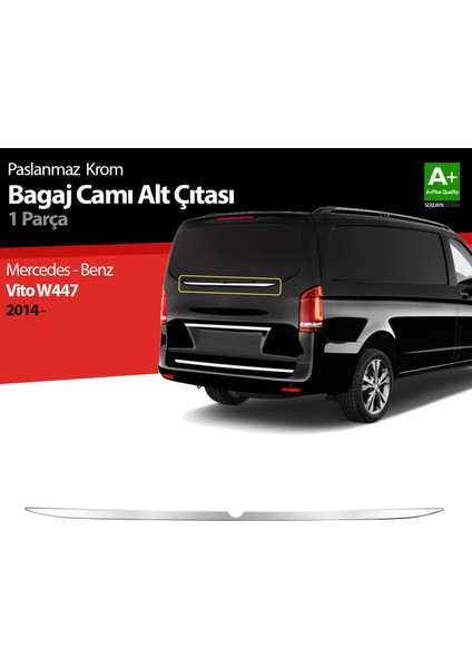 Mercedes Vito W447 Krom Bagaj Camı Alt Çıtası 2014 Üzeri