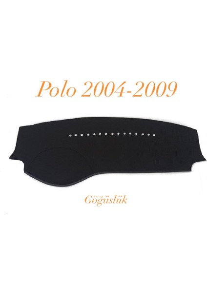 Polo 2004-2009 Arası Halı Kumaş Torpido Örtüsü