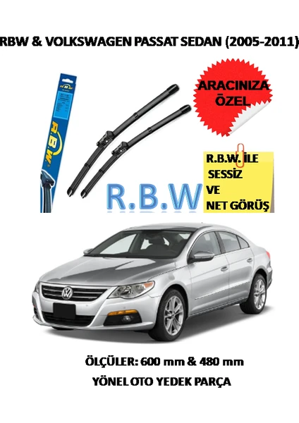 Rbw  Volkswagen Passat Sedan (2005-2011) Aracınız Için Özel Muz Tip Silecek Takımı